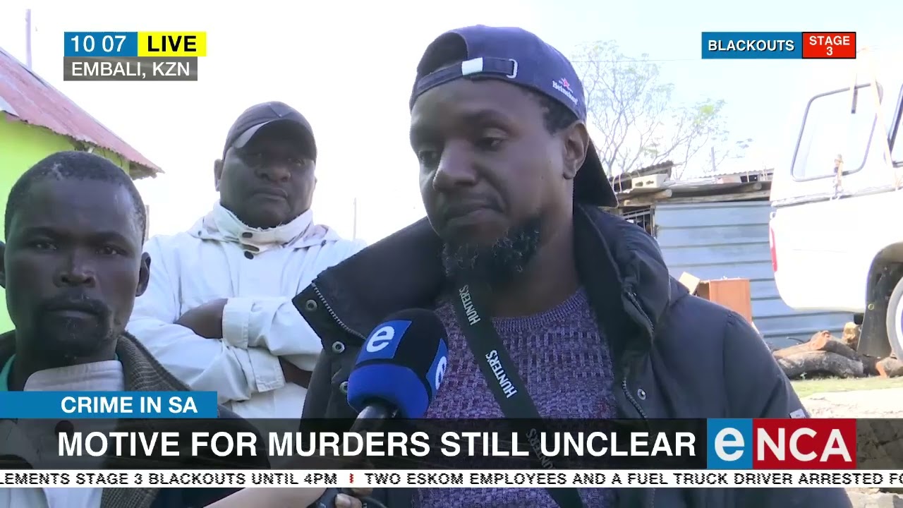 Crime In SA | Embali community shaken by killing of 10 people