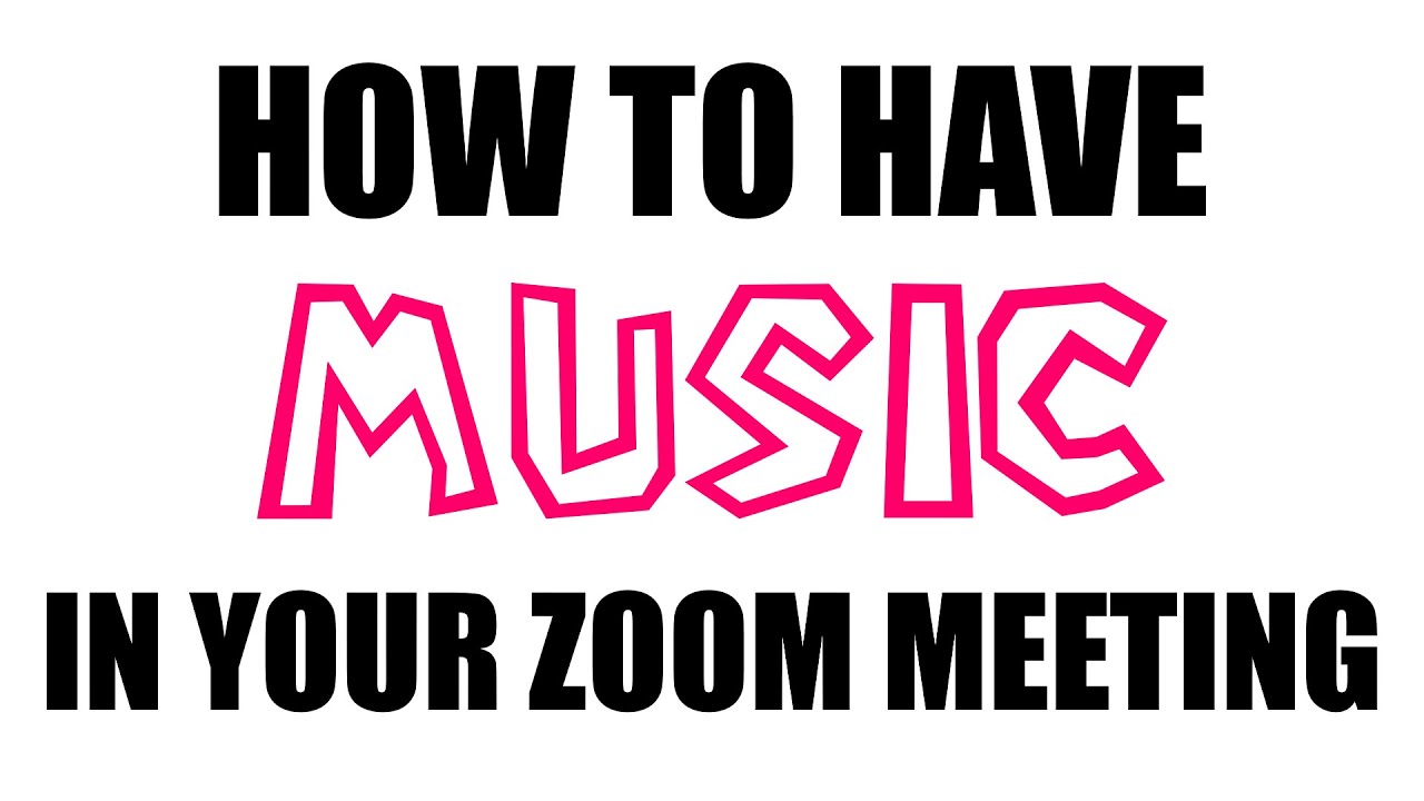 How To Have Background Music In Your Zoom   For Educators - 2020