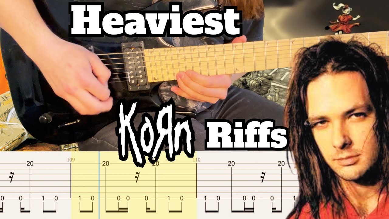 11 самых тяжёлых риффов KORN (с гитарной табулатурой)