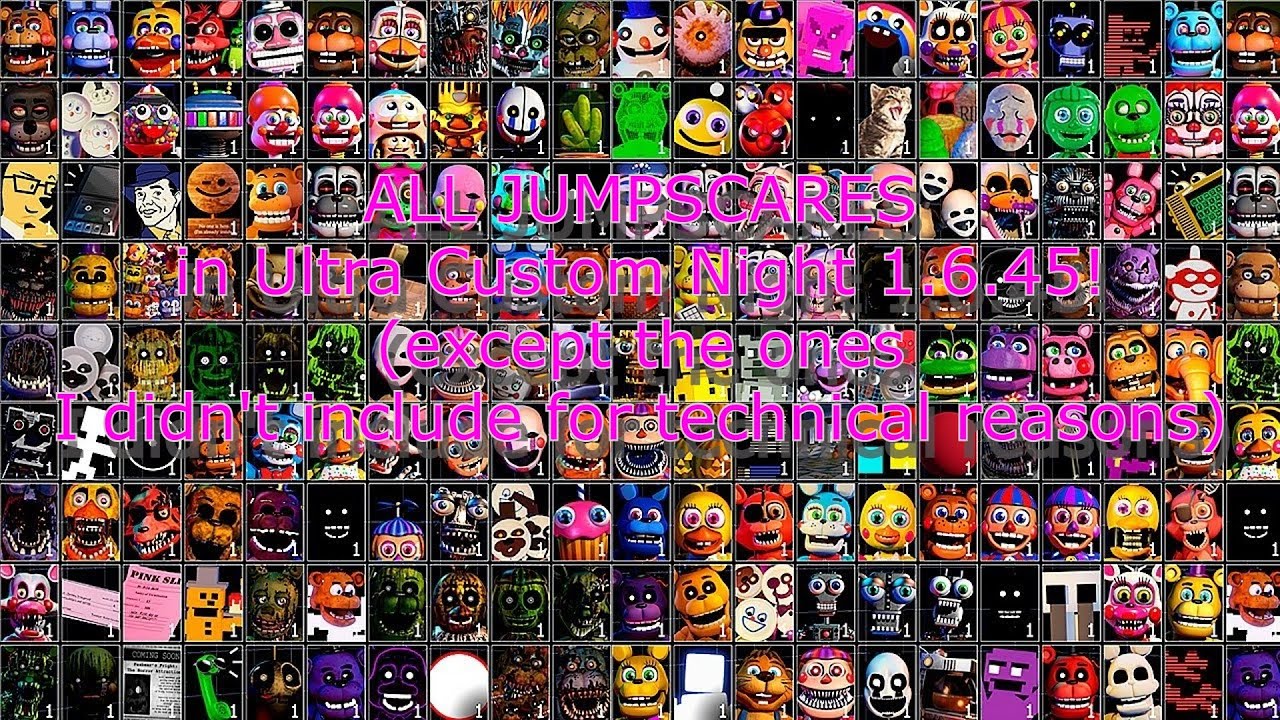ALL JUMPSCARES in Ultra Custom Night 1.6.45 (Updated Edition with The Rejects)