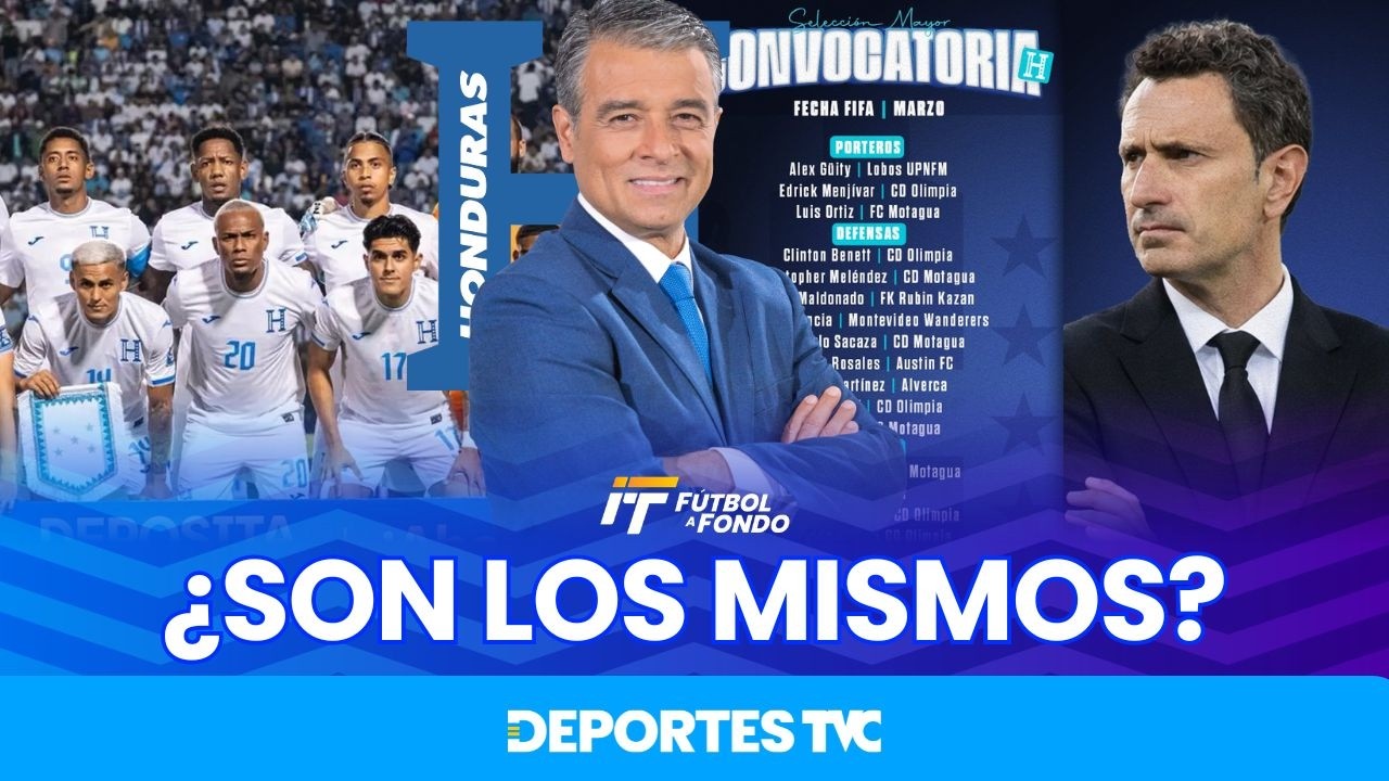 Análisis de la primera convocatoria de José Molina para Honduras vs Perú | Fútbol a Fondo