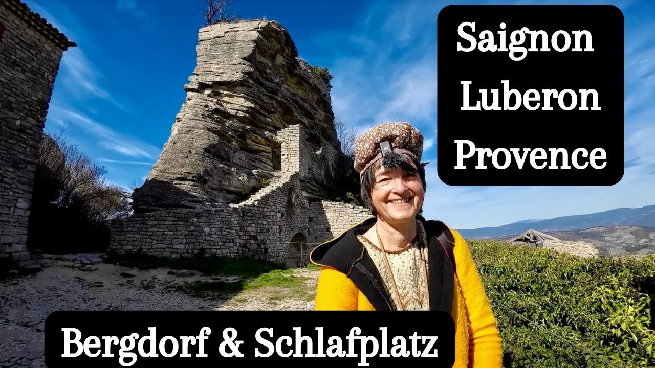 Vlog 259 Saignon • Überwintern in der Provence • Felsenstadt • Stellplatz • Luberon • Frankreich