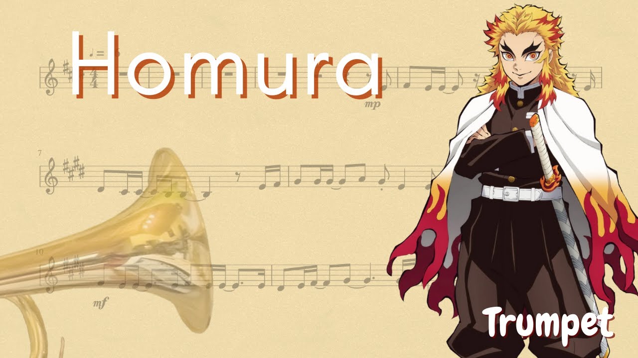 Kimetsu no Yaiba Movie Theme  –  Homura  (Trumpet)