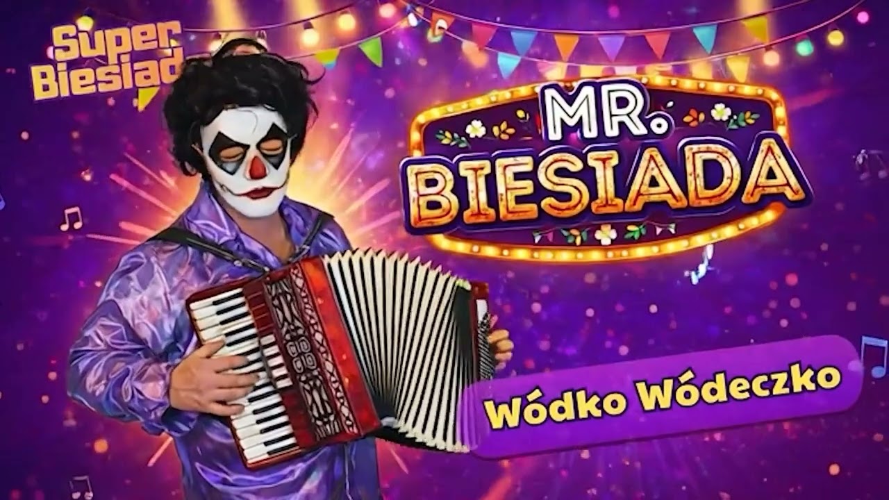 Wódko Wódeczko I Super Biesiada I Mr. Biesiada