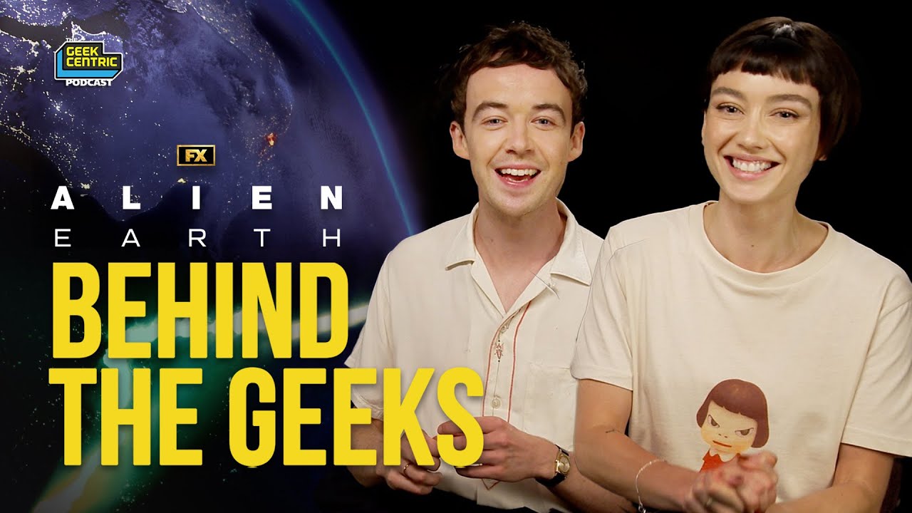 Behind The Geeks | Inside Alien: Earth with Sydney Chandler & Alex Lawther