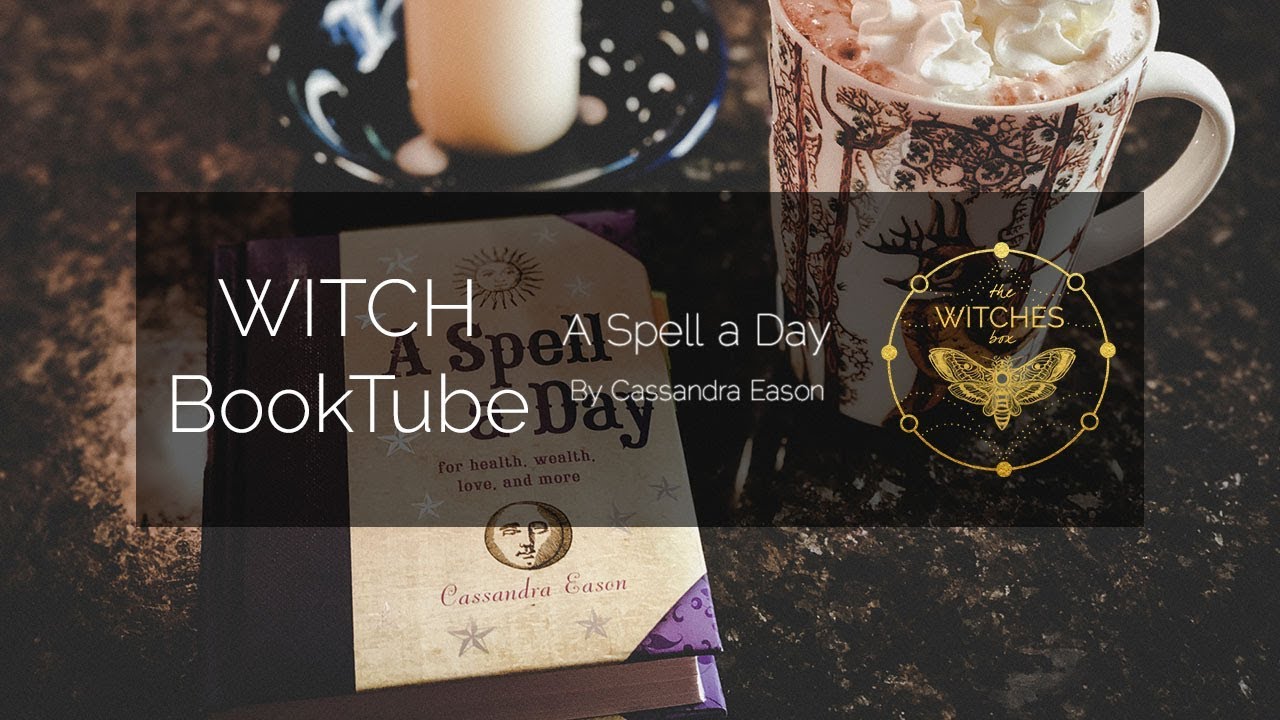 Witch Booktube Review:  A Spell A Day by Cassandra Eason