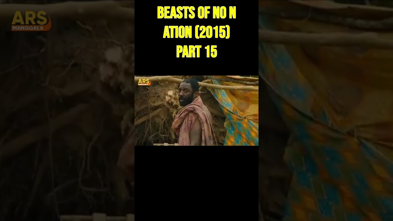02  Beasts of No Nation 2015 PART 15