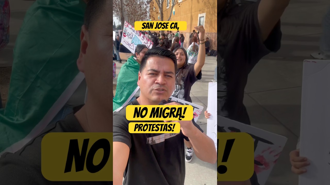 No Migrą! Protestas en San José CA, 