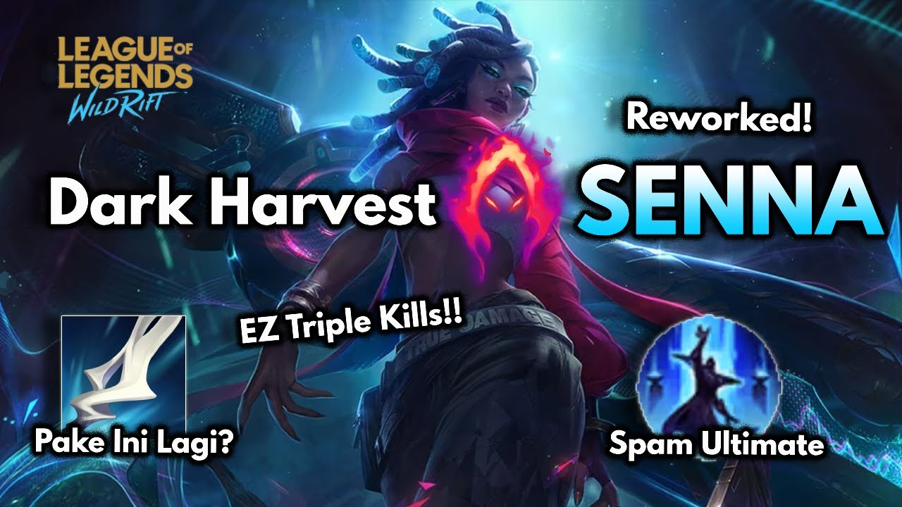 SENNA Bagus Ga Sih Pake Dark Harvest? Membahas Rune Pembantu Penta + Axiom Arcanist