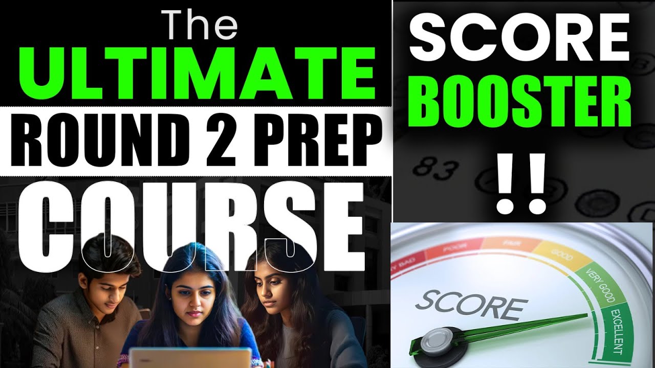 Launching SCORE BOOSTER - The ULTIMATE Course for Round 2 Preparation for NEET 2026 & NEET 2027?