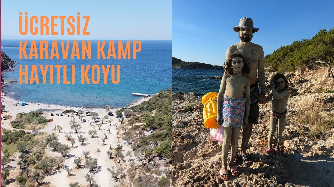 Bozuk Yoldan Koya Ulaşmak. Koydan Çıkarken Karavan Neredeyse Devrilecek| Kil Banyosu ve Hayıtlı Koyu