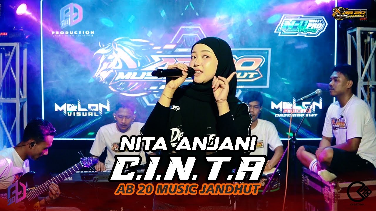C.I.N.T.A - NITA ANJANI | AB 20 MUSIC JANDHUT