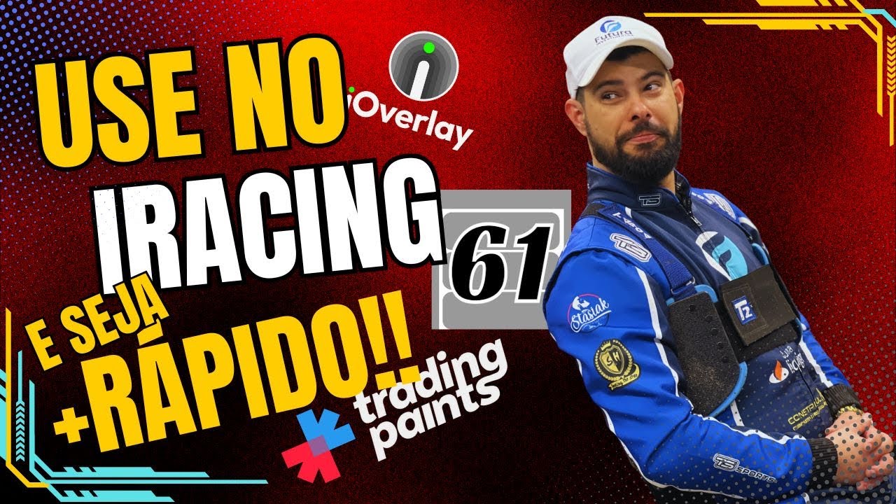 Ajudas na Pista! iOverlay, Garage 61, Trading Paints, Progamas para ajudar você na sua Pilotagem!