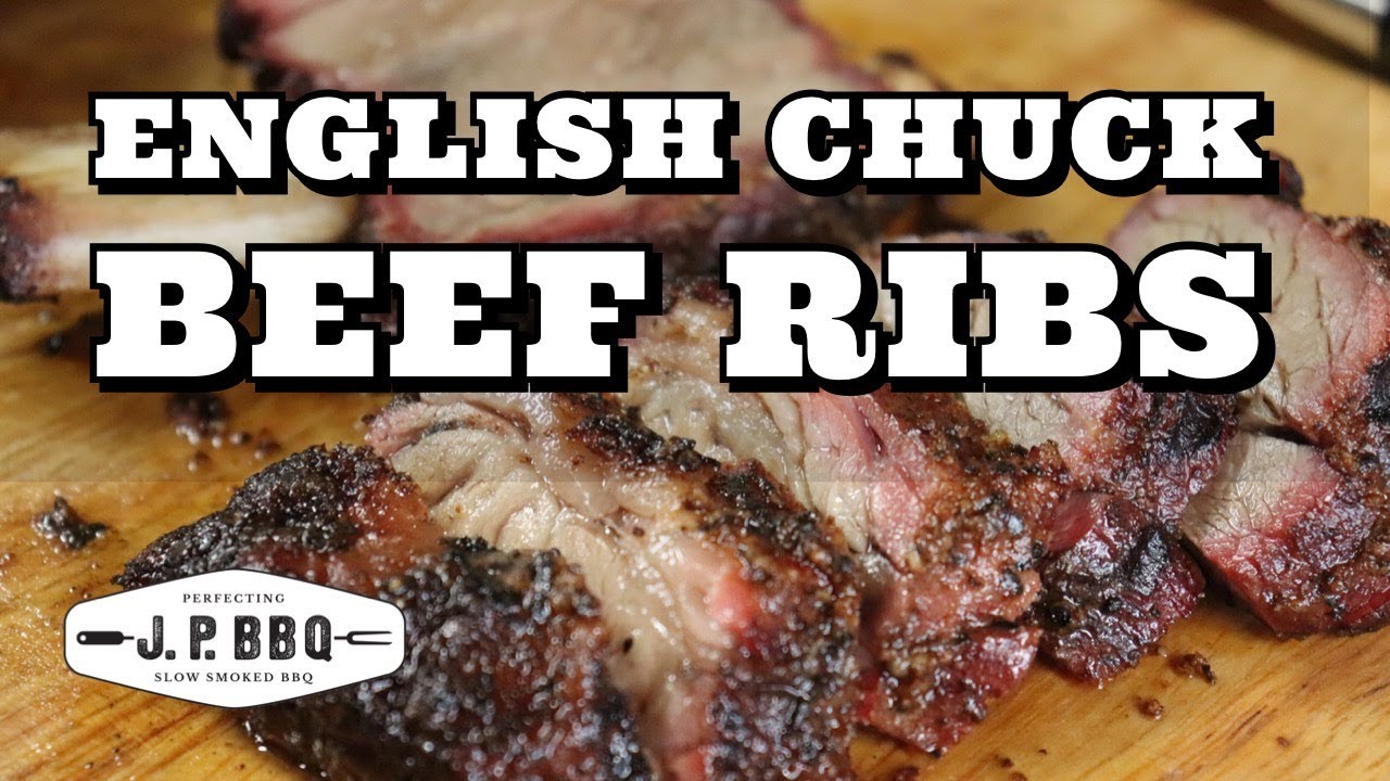 English Chuck Beef Ribs #jpbbq #beefribs #chuckbeefribs