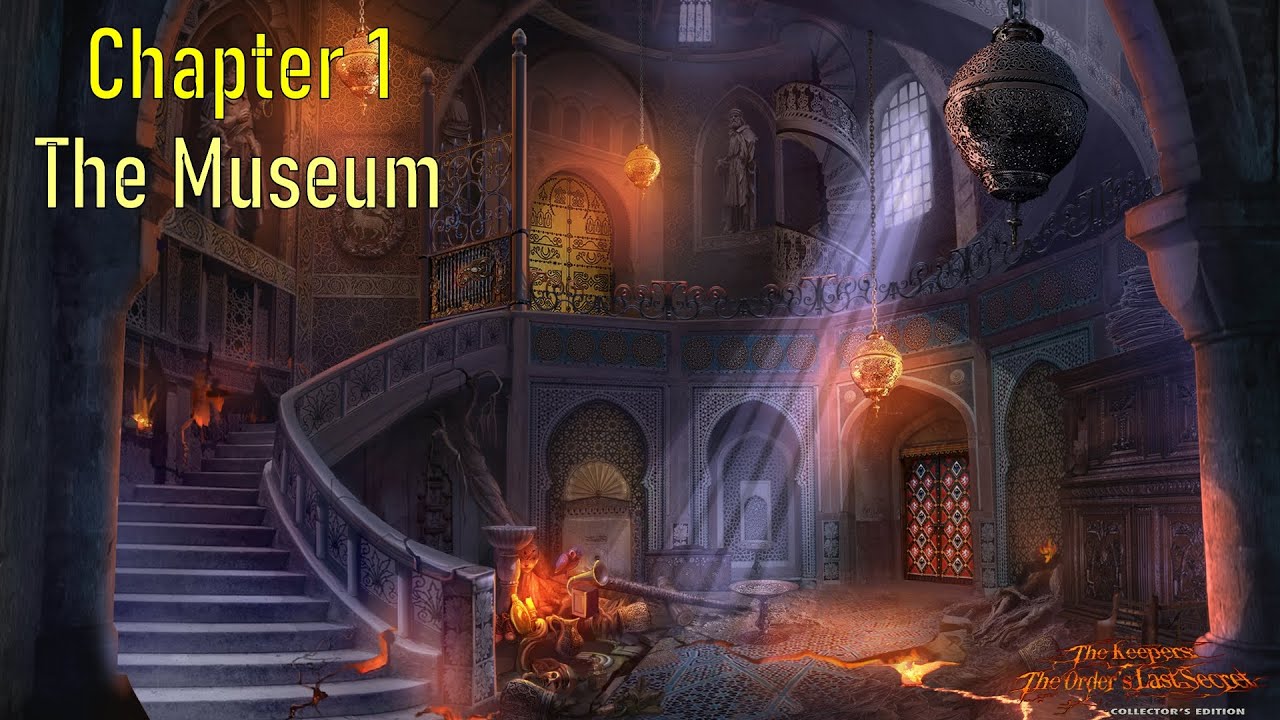 Let's Play - The Keepers 2 - The Order's last Secret - Chapter 1 - The Museum
