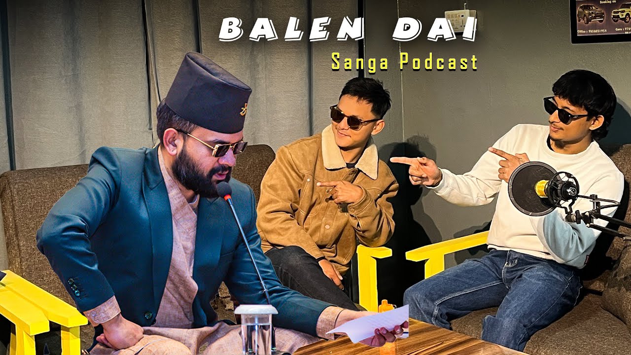 Balen dai sanga podcast