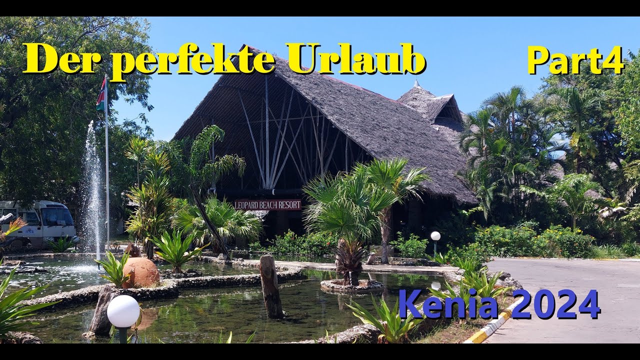 Der perfekte Urlaub - Leopard Beach Resort - Part4