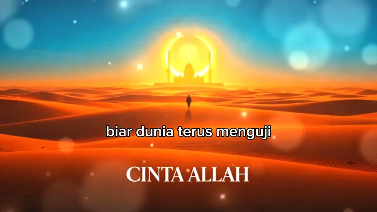 CINTA ALLAH BY AMIR TAWAU