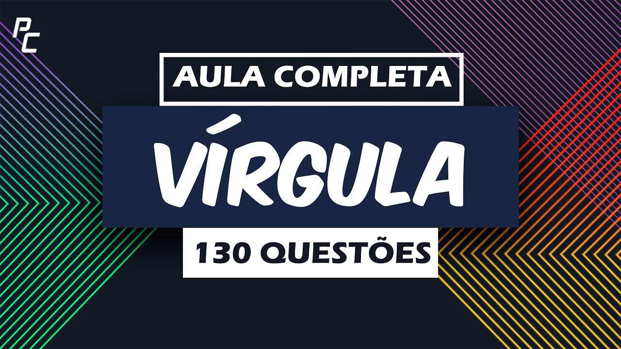 VÍRGULA (130 QUESTÕES)