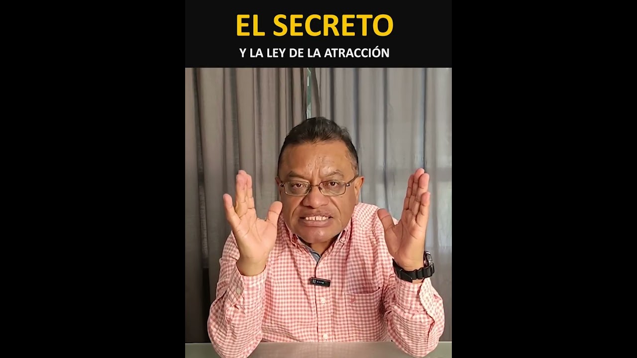 El Secreto es la Ley de la Atracción 