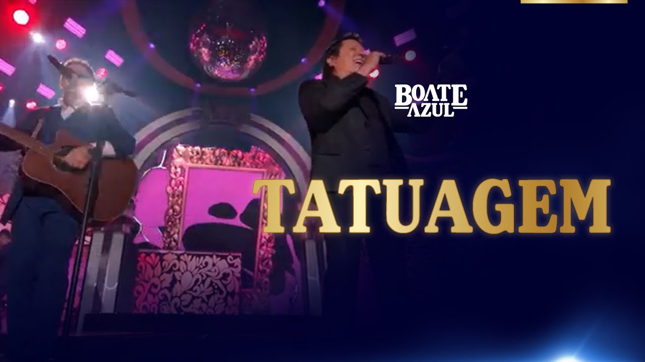 Edson & Hudson, Gian & Giovani - Tatuagem [DVD Boate Azul Ao Vivo 2022]