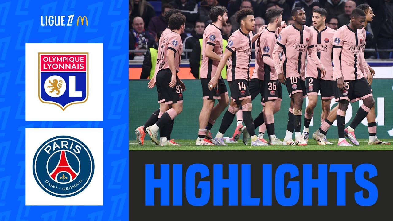 Match DINGUE entre l’OL et le PSG | 23ème journée - Ligue 1 McDonald's 24/25