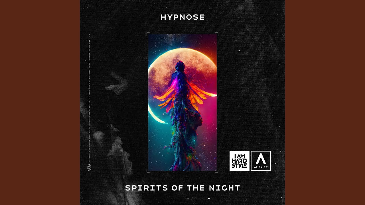 Spirits Of The Night (Extended Mix)