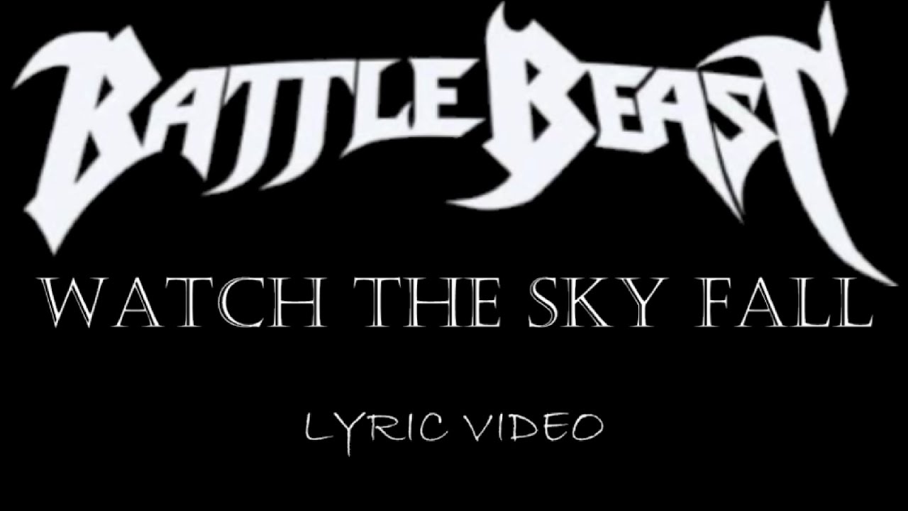 Battle Beast - Watch The Sky Fall - 2025 - Lyric Video