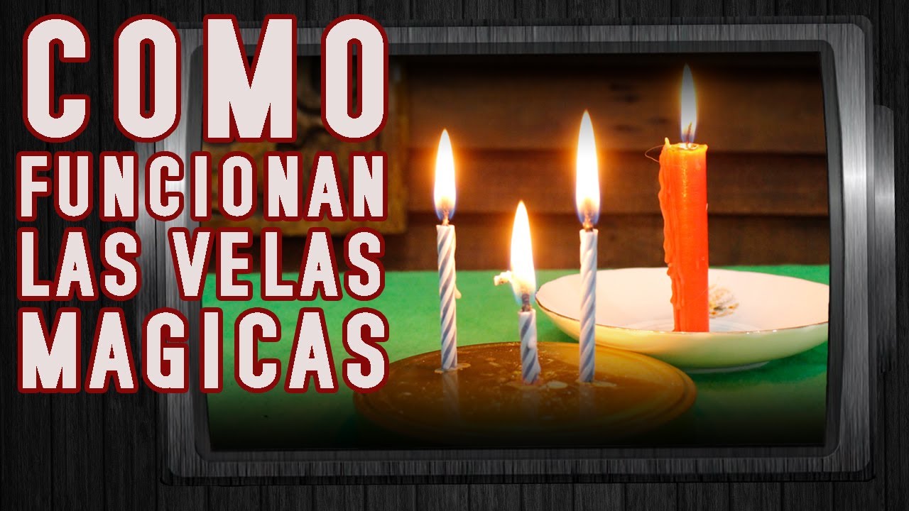 Como funcionan las velas mágicas │Ciencia mágica│ #preguntasprofundas