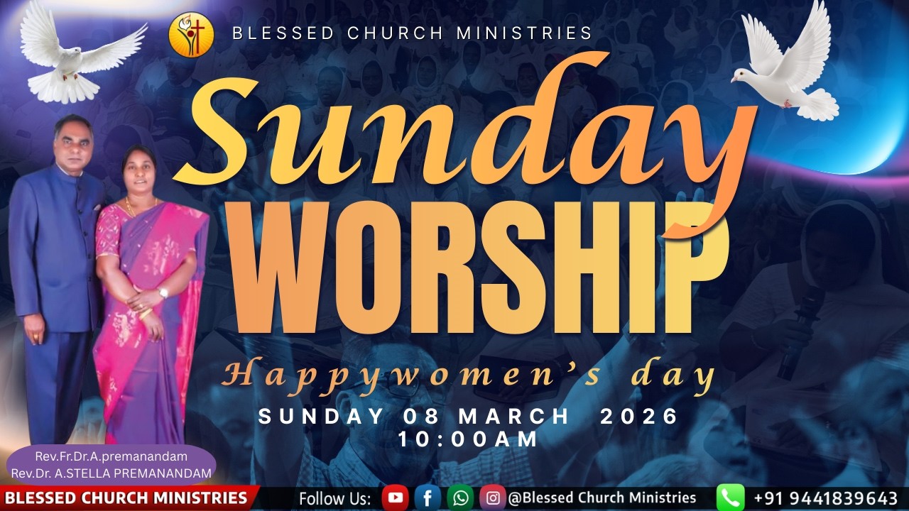 SUNDAY WORSHIP &WOMEN DAY'S   | 08TH  March 2026| Rev.Fr.Dr.A.Premanandam|