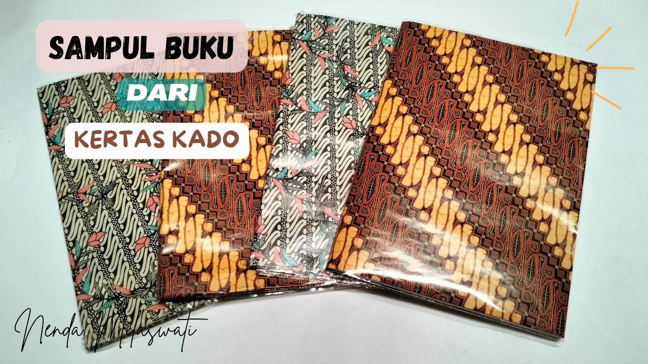 Tutorial Membuat Sampul Buku dari Kertas Kado Tanpa Lem | Cara Menyampul buku Tulis | Book Cover