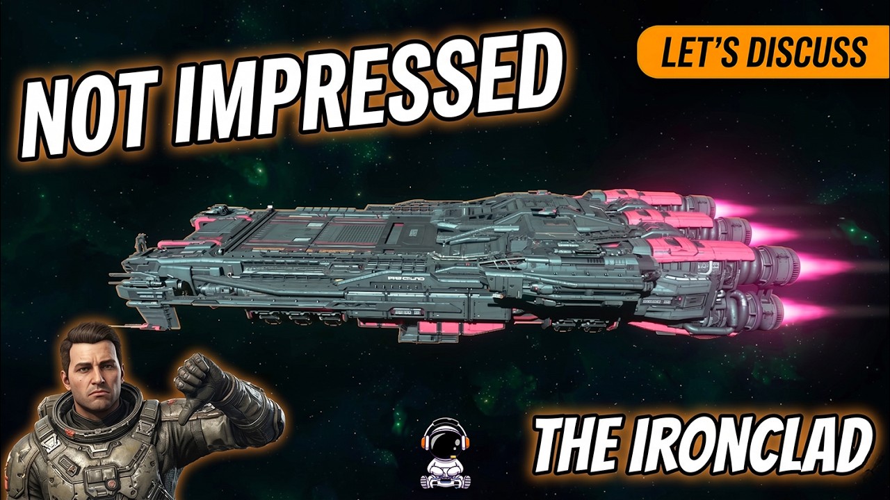 I really Do Not Like the Ironclad in Star Citizen am I Wrong?!? Lets Discuss!