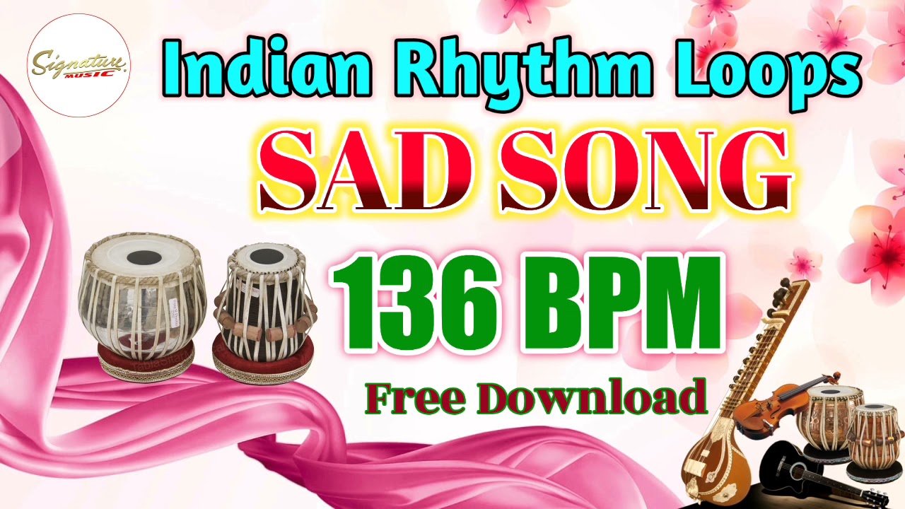 SE-13 Indian Rhythm Loops SAD SONG 136 BPM || Signature Music || इंडियन हिंदी व भोजपुरी लूप और ट्रैक