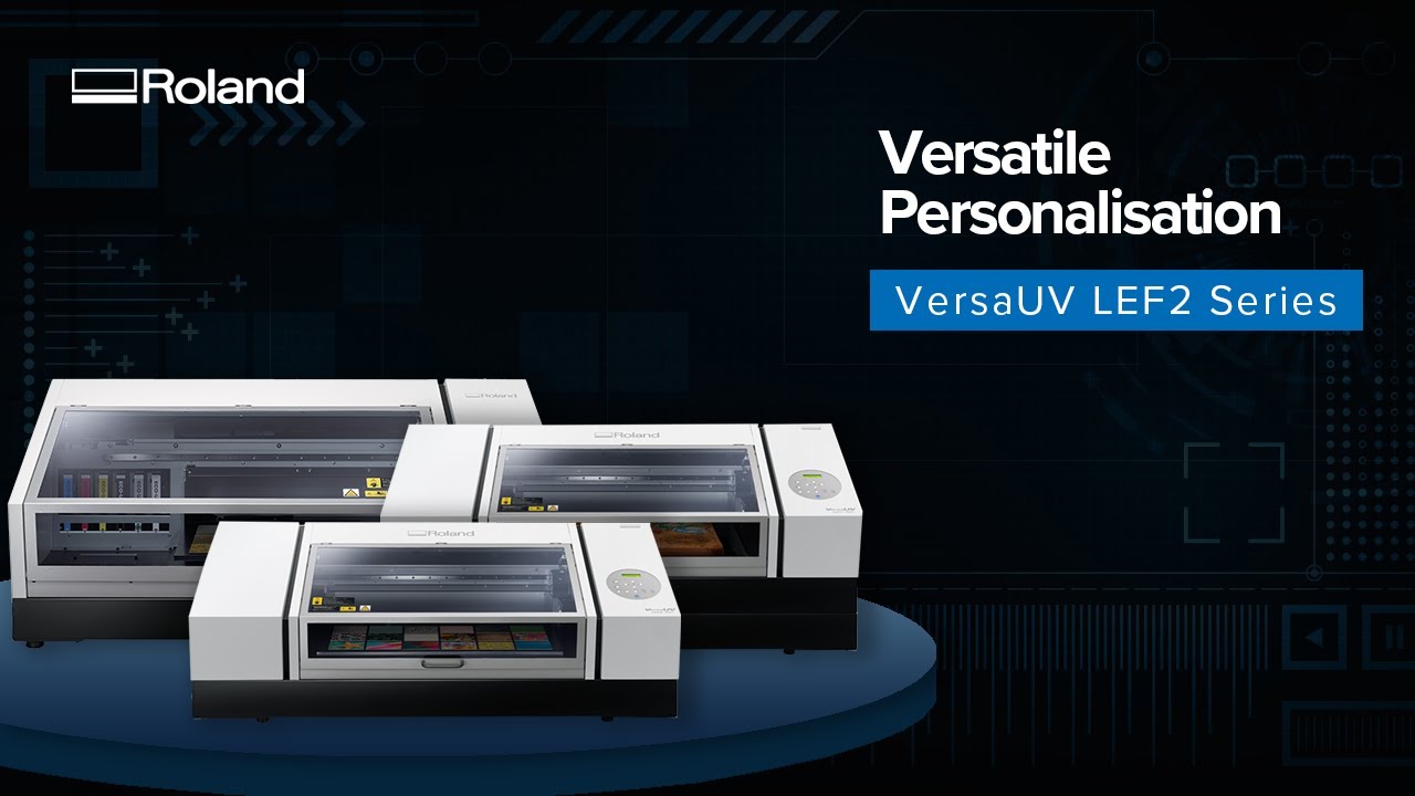 Roland DG VersaUV LEF2 Series