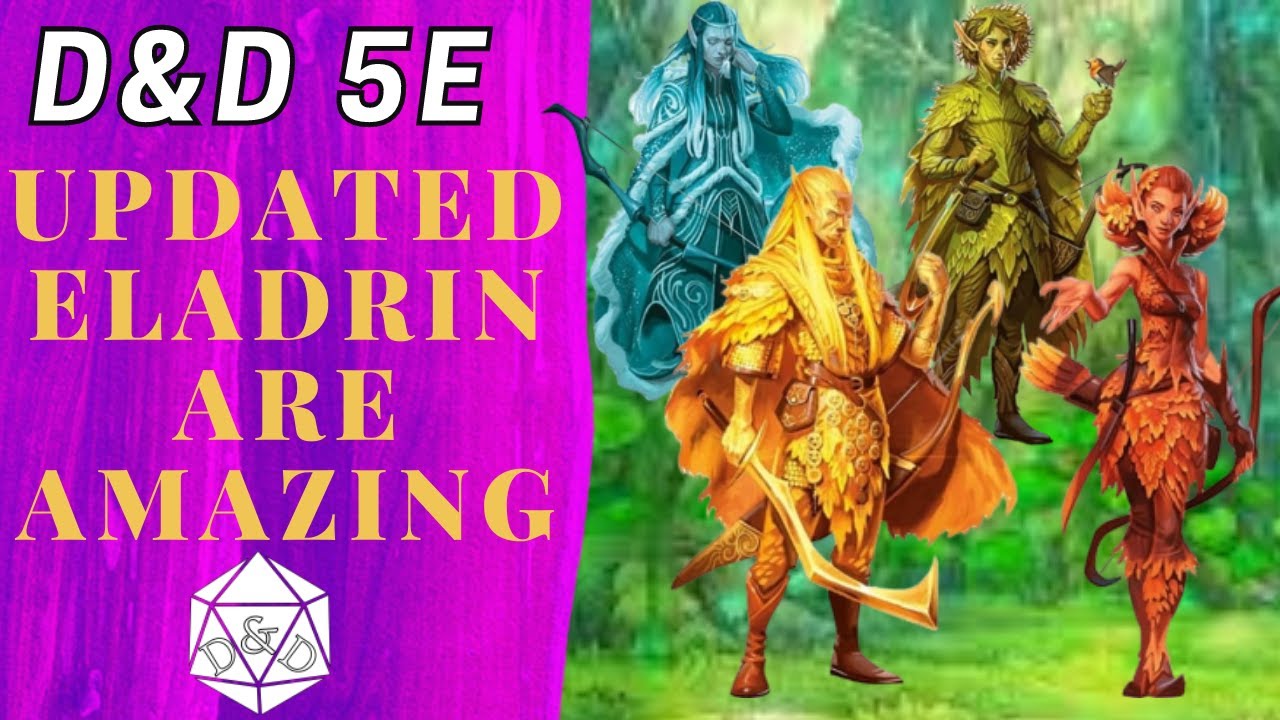 Эта гонка просто потрясающая | Обновление и подробный обзор Eladrin D&D 5e