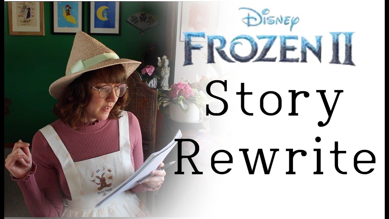 Let's totally rewrite Frozen 2