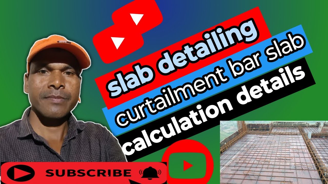 slab detailing||curtail slab details||curtail slab design||curtail slab reinforcement calculation.