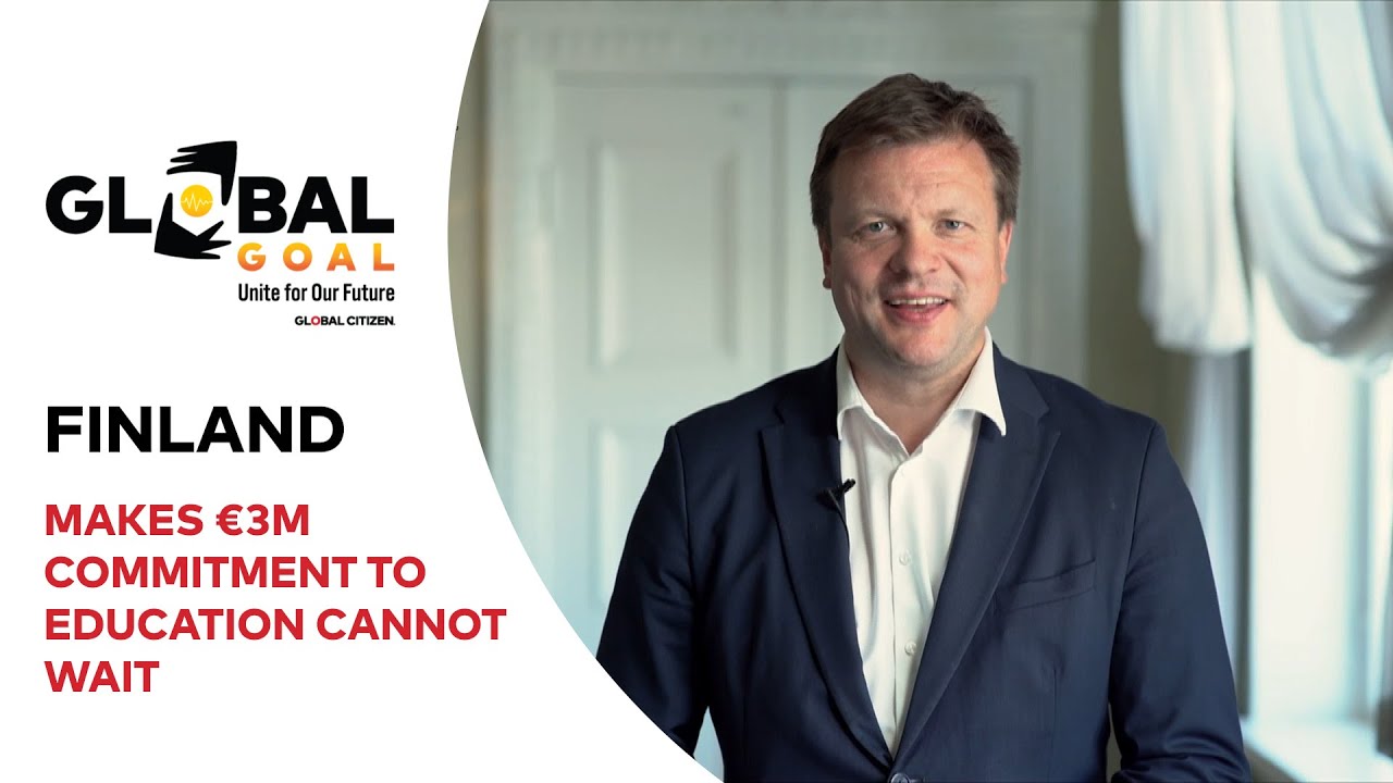 Finland Makes €3M Commitment to Education Cannot Wait | Global Goal: Unite for Our Future