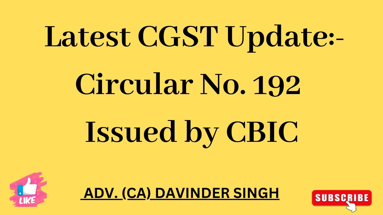 Latest CGST Circular No. 192: How to Calculate Interest for Wrong Availment/Utilisation of IGST?