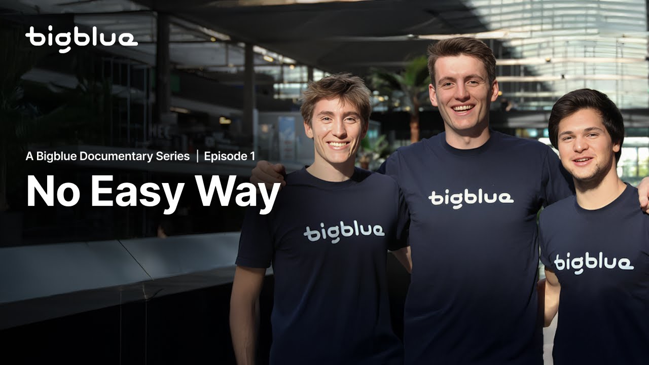 Bigblue | No Easy Way - Episode 1: The Beginning