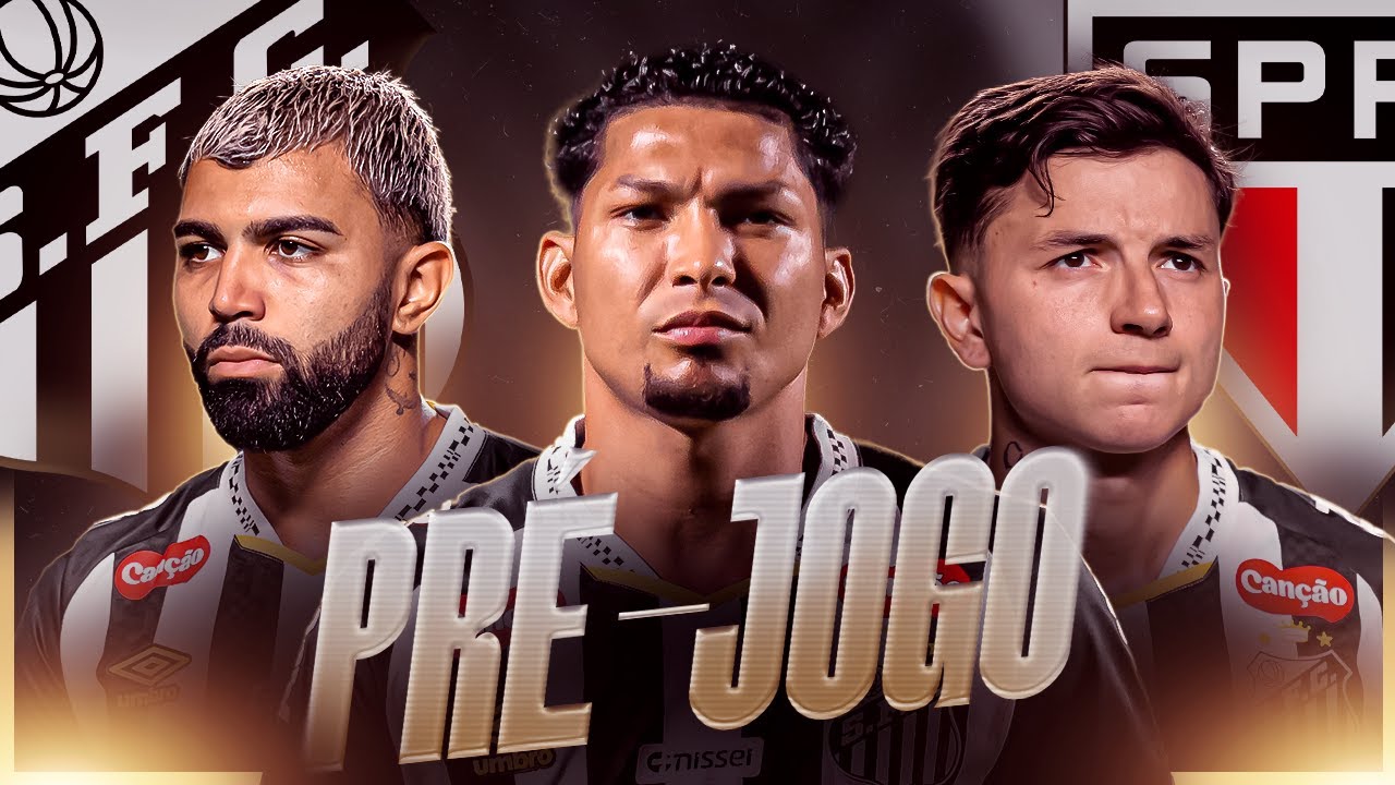 SANTOS x SÃO PAULO: escalações, onde assistir, desfalques, arbitragem…