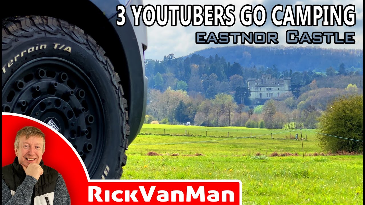 3 YouTubers Go Camping. Eastnor Castle. April 2023