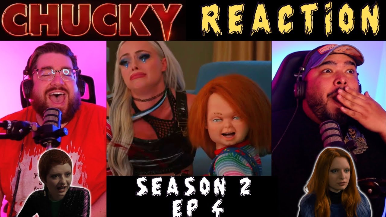 CHUCKY 02x04 REACTION 