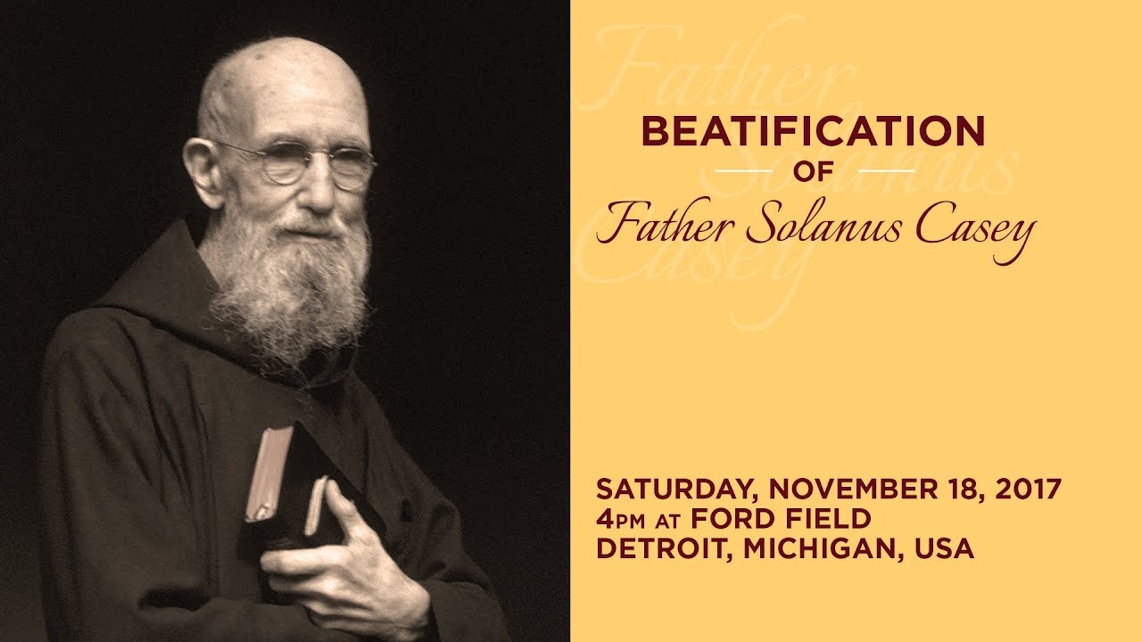 Beatification Mass of Blessed Solanus Casey