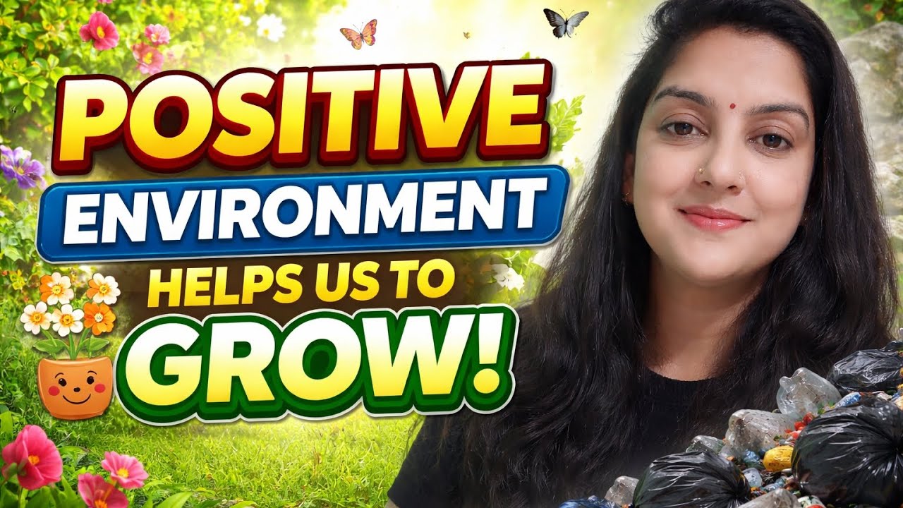 How a Positive Environment Helps Us Grow | Powerful Motivational Speech#learnanewwordtoday #english 