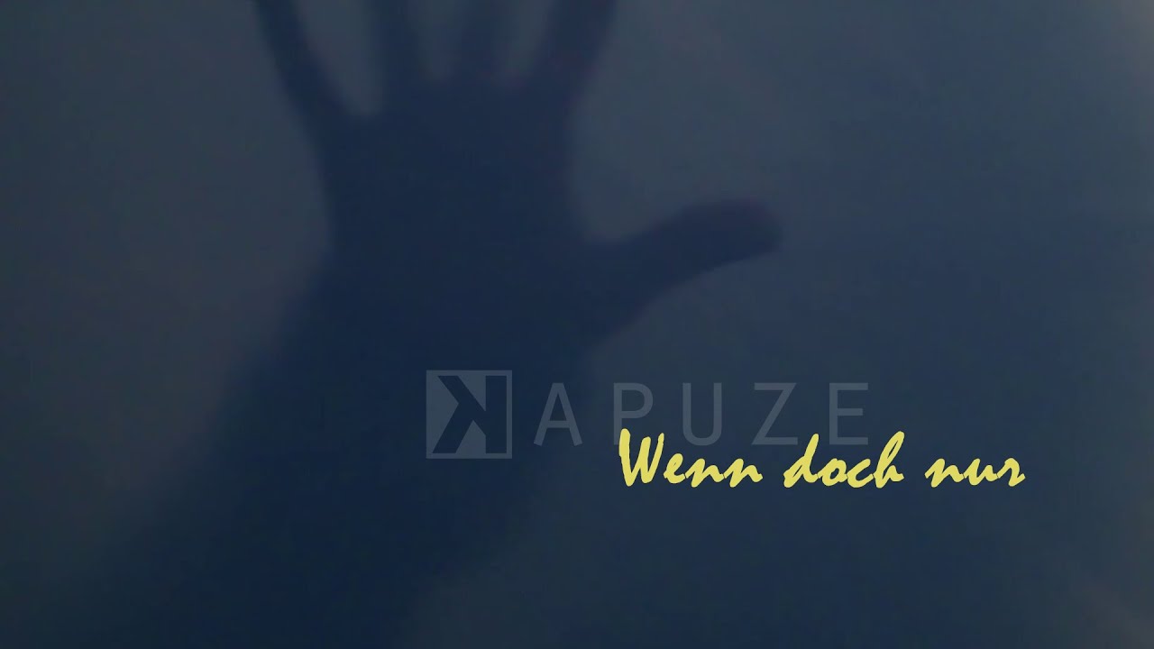 Kapuze - Wenn doch nur