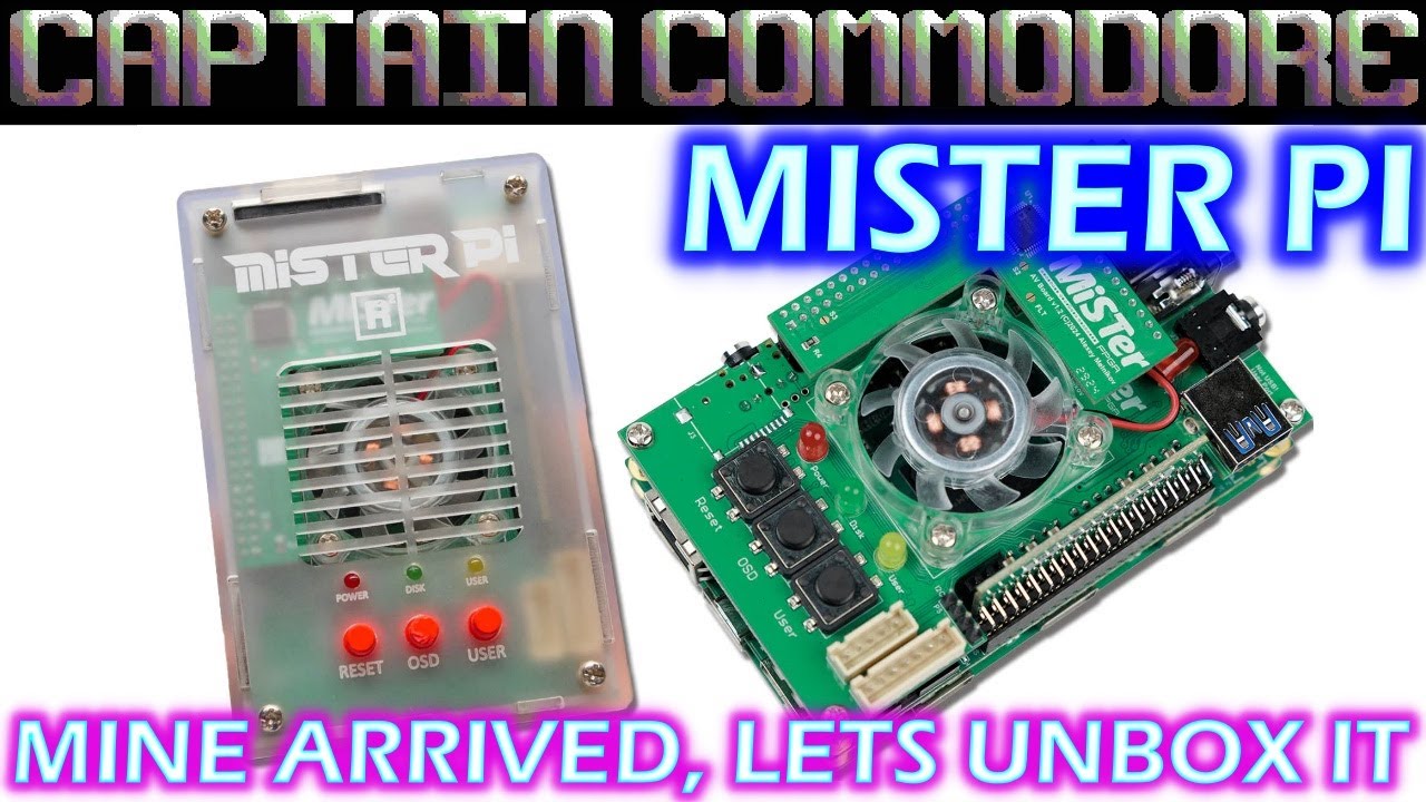 EP86 - MISTER PI - My MISTER PI FPGA arrived , Lets unbox this beast !!!