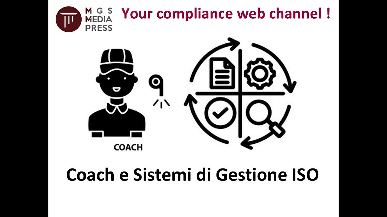 Il coach per i sistemi di gestione degli standard ISO.