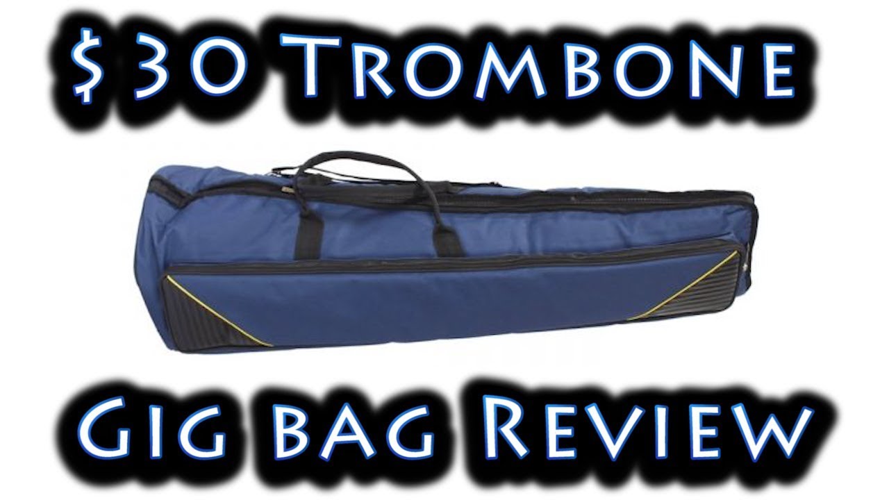 $30 Trombone Gig Bag