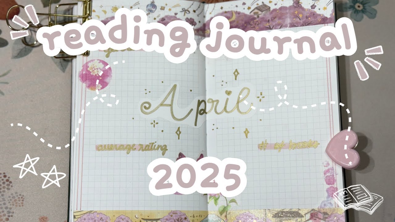2025 Reading Journal Update & April Setup